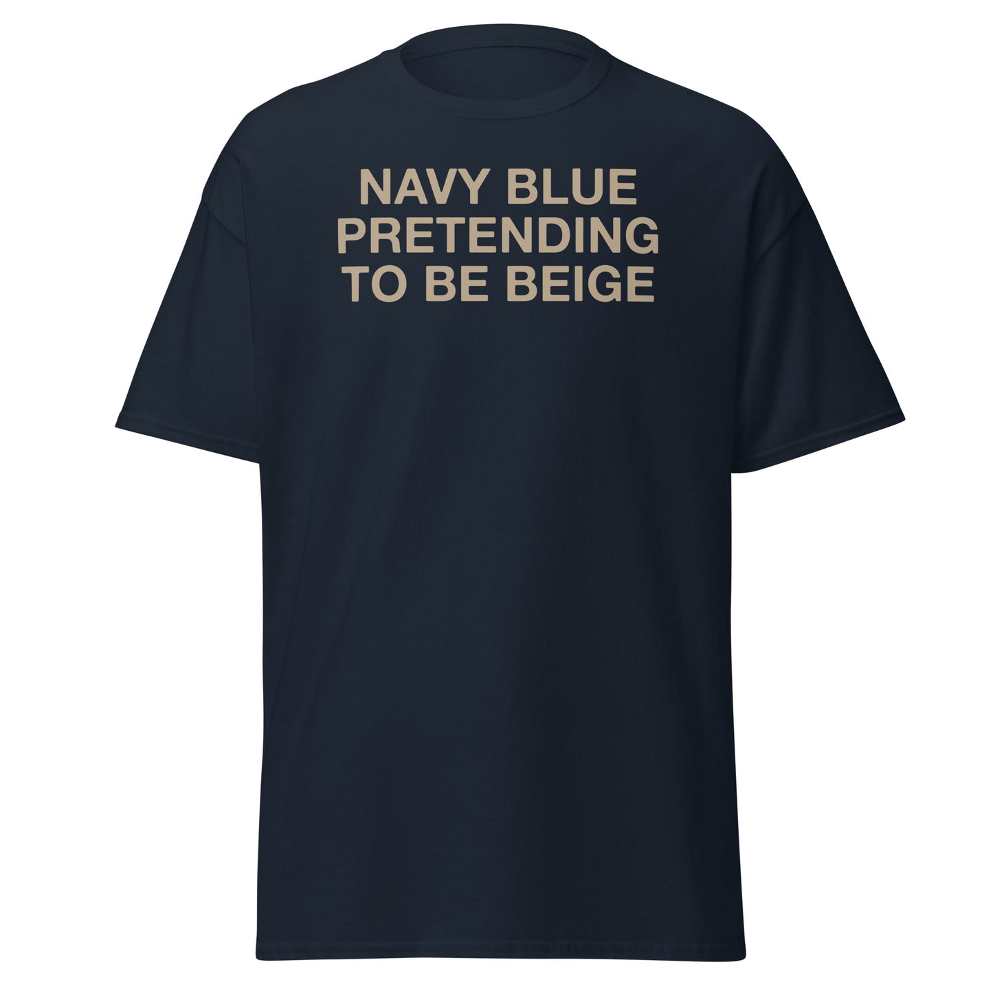 'NAVY BLUE PRETENDING' T-SHIRT